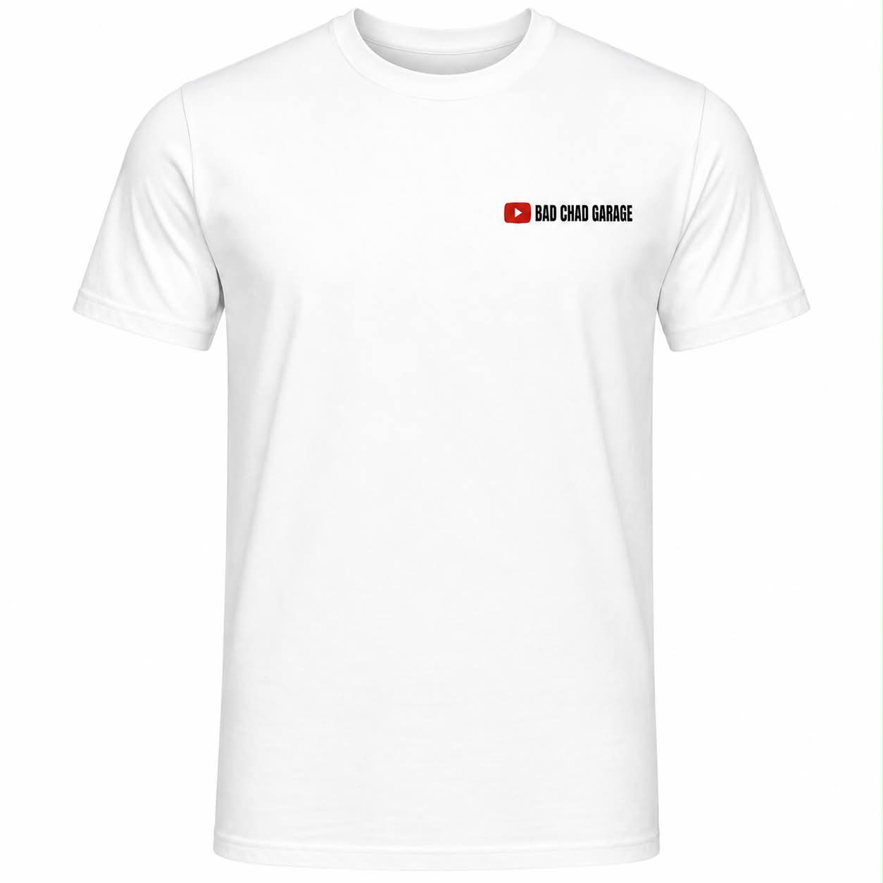 T-Shirt - Bad Chad Garage YT